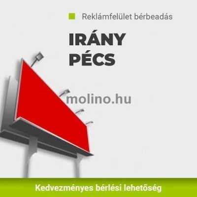 Reklámfelület bérbeadás Pécs